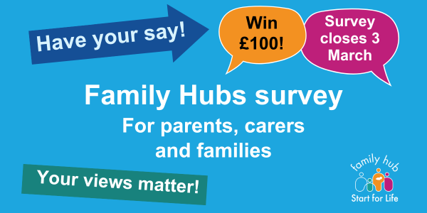 Parents and carers - have your say and have a chance to win £100