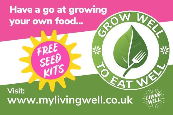 Grow Well to Eat Well - Have a go at growing your own food