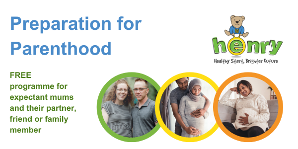 HENRY - preparation for parenthood