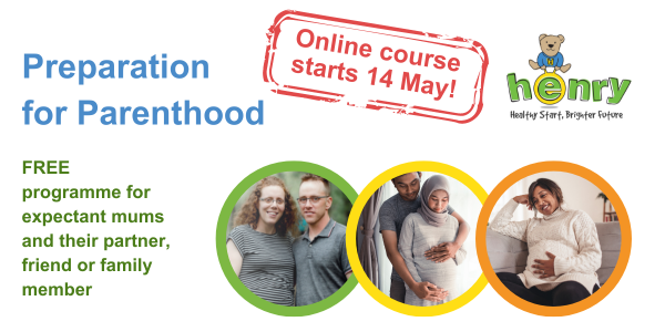 HENRY - preparation for parenthood