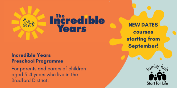 Incredible Years Preschool Programme - For parents and carers of children aged 3-4 years who live in the Bradford District