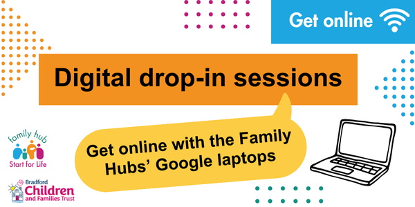 Digital drop-in sessions - get online with the Family Hubs’ Google laptops