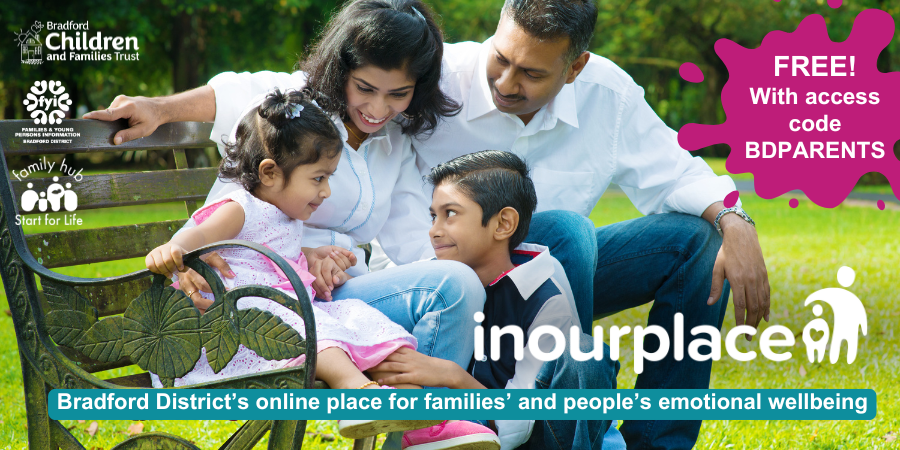 In Our Place - Bradford District’s online place for families’ and people’s emotional wellbeing