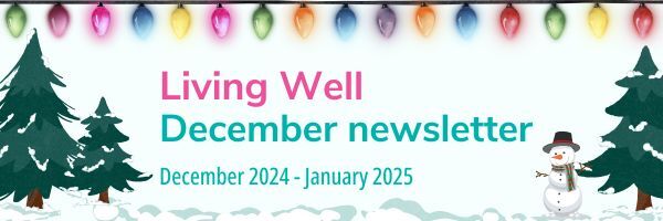 Living Well December newsletter