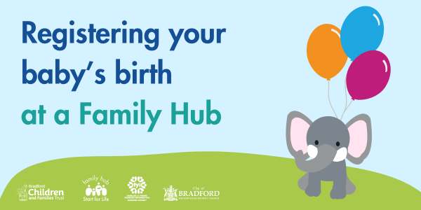 Registering your baby's birth at a family hub
