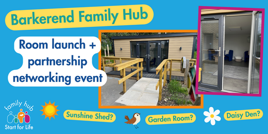Room launch and partnership networking event - Barkerend Family Hub
