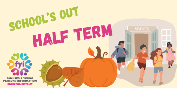 Half Term - School's Out