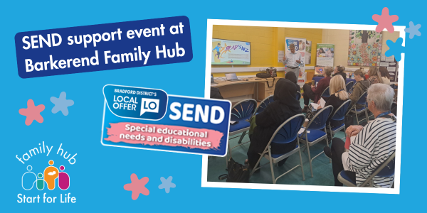 SEND support event at Barkerend Family Hub