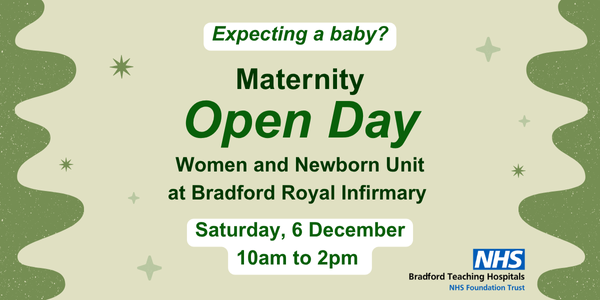 Maternity Open Day - 6 December