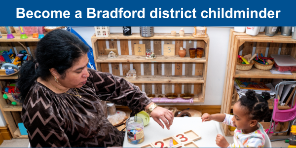 Become a Bradford District childminder