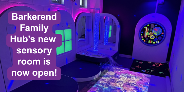 Barkerend Family Hub’s new sensory room is now open