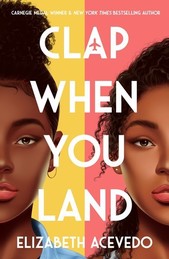 Clap When You Land book cover