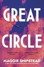Book cover of Great Circle by Maggie Shipstead