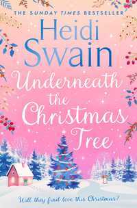 Book cover of Underneath the Christmas Tree by Heidi Swann