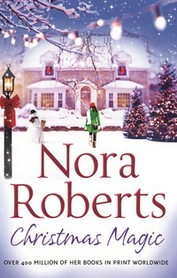 book cover of Christmas Magic by Nora Roberts
