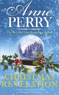 Book cover of Christmas Revelation by Anne Perry