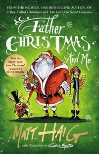 Book cover of Father Christmas and Me by Matt Haig