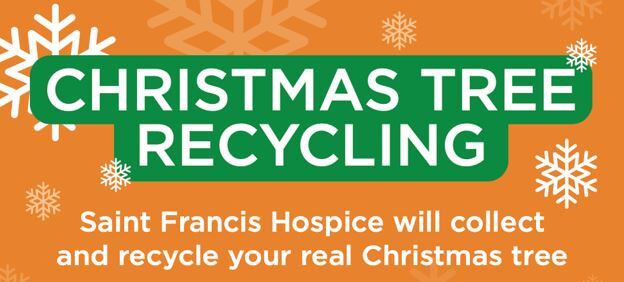 Saint Francis Hospice Christmas tree recycling
