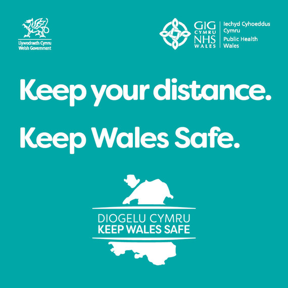 Keep your distance. Keep Wales safe.