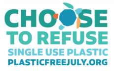 Plastic free july - choose to refuse