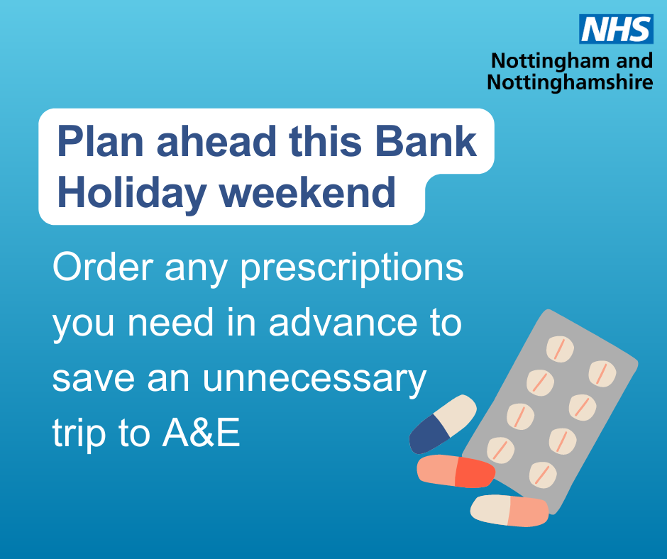 NHS Bank Holiday - Plan ahead