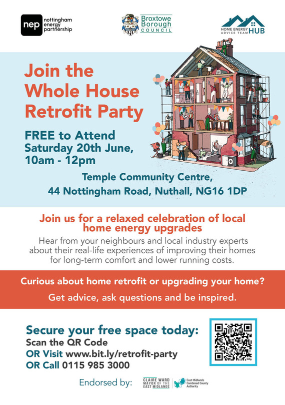 Whole House Retrofit Party poster promoting the free event on 20 June between 10am and 12pm in Nuthall