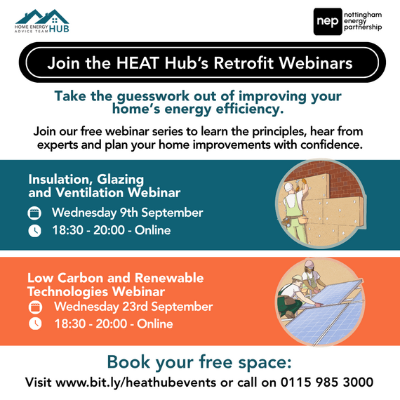 HEAT Hub retrofit webinar poster promoting the Insulation, Glazing, and Ventilation webinar and the Low Carbon and Renewable Technologies Webinar