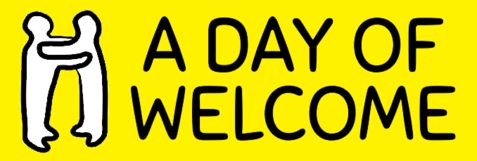 a day of welcome