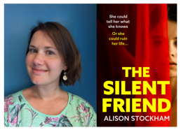 Picture of author Alison Stockham and cover of the book The Silent Friend
