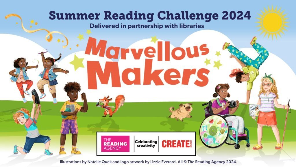 Summer Reading Challenge Characters. Text Reads, Marvellous Makers. Logos from The Reading Agency, Celebrate Creativity and Create.