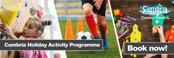 Cumbria Holiday Activity Programme banner