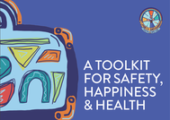 safety happiness and health toolkit