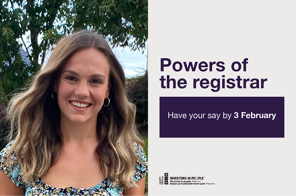 A person smiling, next to the text 'Powers of the registrar: Have your say by 3 February