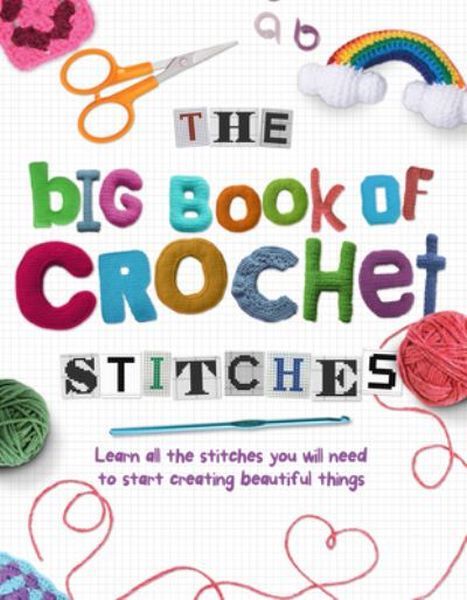 The Big Book of Crochet