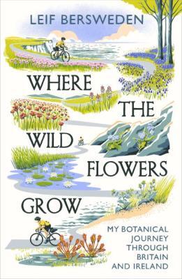 Where the wild flowers grow