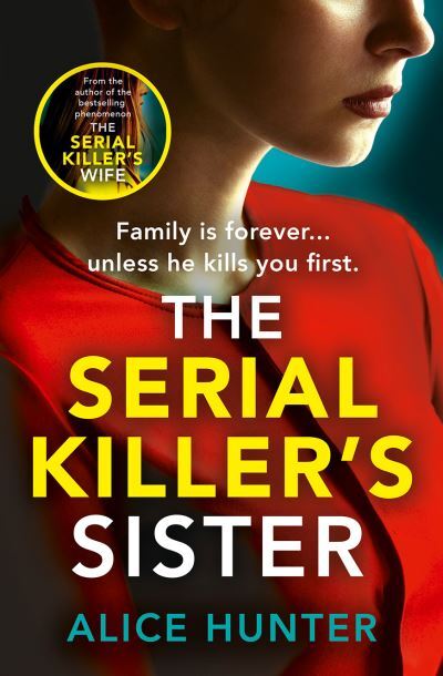 Book cover:  The serial killer's sister by Alice Hunter