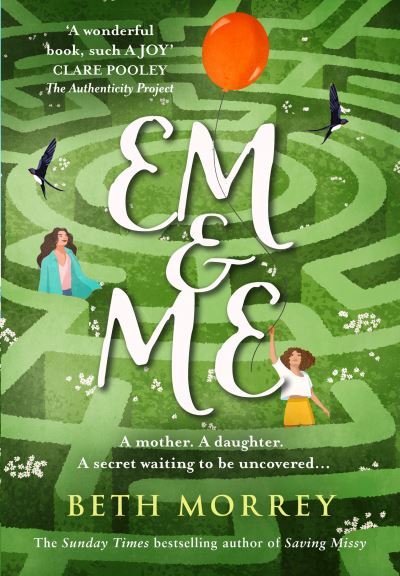 Book cover:  Em & me by Beth Morrey