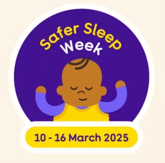 Lullaby Trust Safer Sleep week 2025