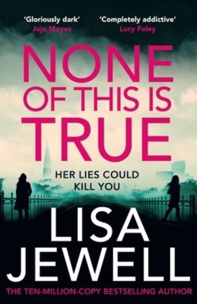 Book cover:  None of this is true