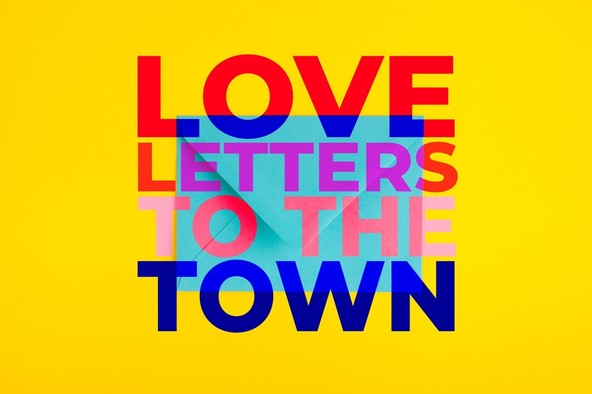 Love Letters to the Town