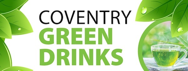 Coventry Green Drinks