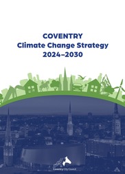 COVENTRY Climate Change Strategy 2024-2030 - Coventry City Council