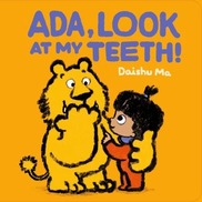 Ada look at my teeth