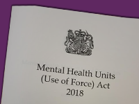 Mental Health Units (Use of Force) Act