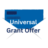 Universal Grant Offer