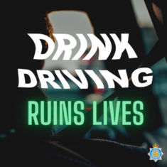 Drink Driving ruins lives