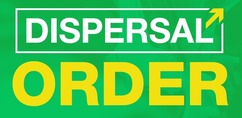 Dispersal Order