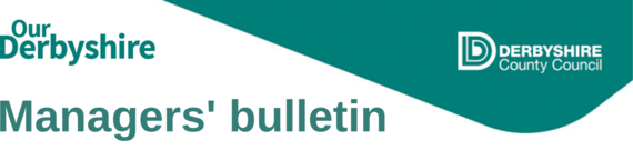 Managers' Bulletin, Derbyshire County Council