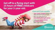 Image for DCC 2year old Free childcare information flyer. Includes details of Free childcare offer for 2 year olds and contact details
