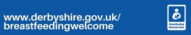 Breastfeeding Welcome Here Website Promotional Graphic and Logo - Derbyshire County Council